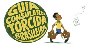 Guia da torcida brasileira para a Copa ajuda a evitar problemas nos EUA, Canadá e México