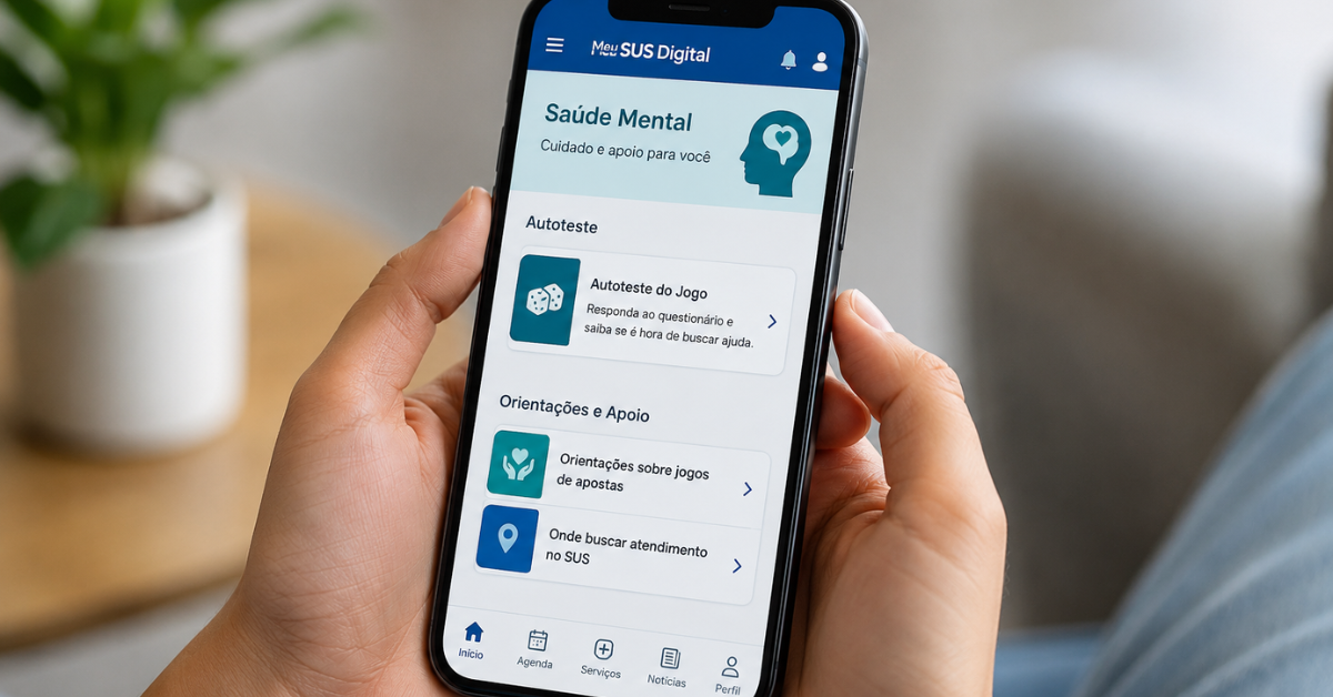 O Meu SUS Digital oferece um autoteste que ajuda a identificar sinais de compulsão por bets e orienta quando procurar atendimento na rede pública.